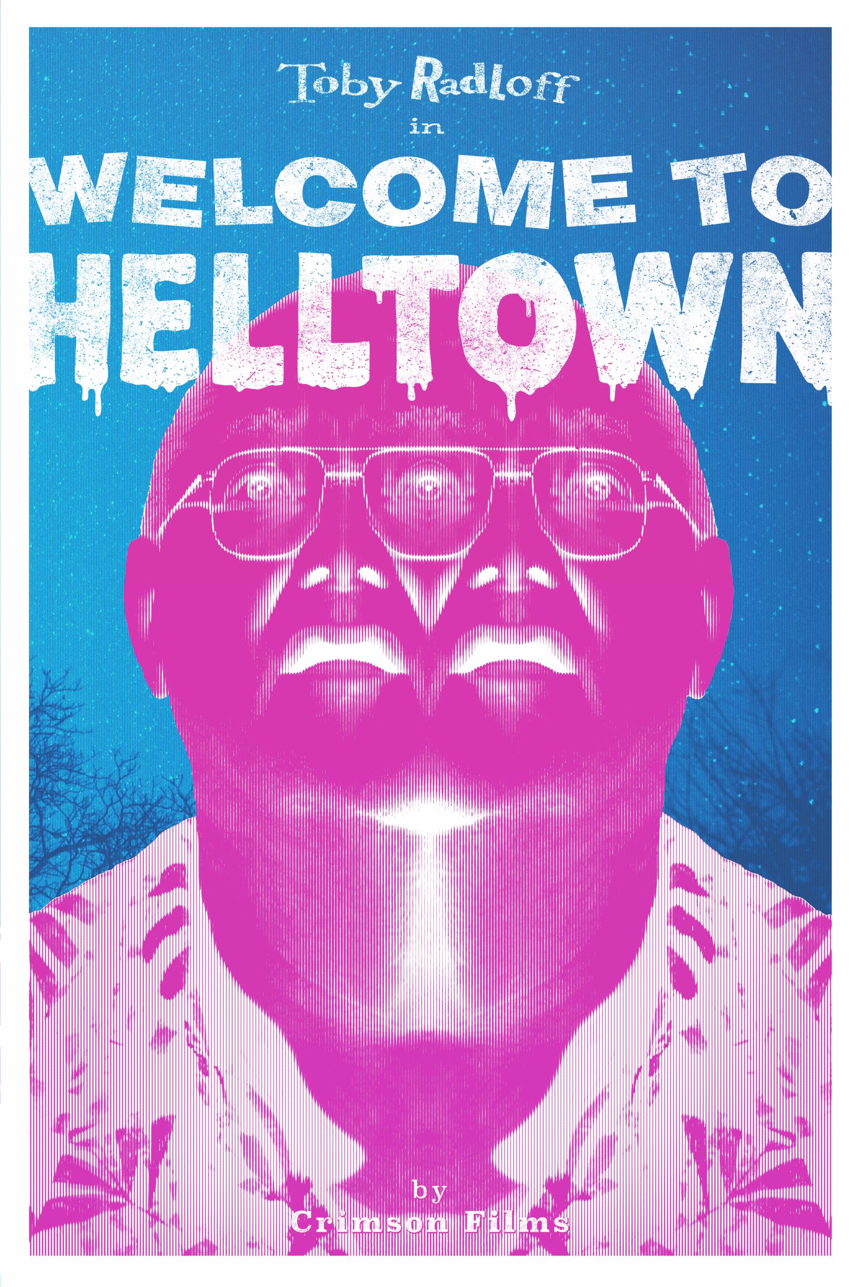 Welcome To Helltown